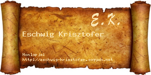Eschwig Krisztofer névjegykártya